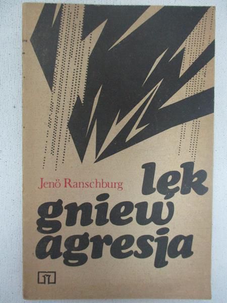 Jeno - Lęk, gniew, agresja