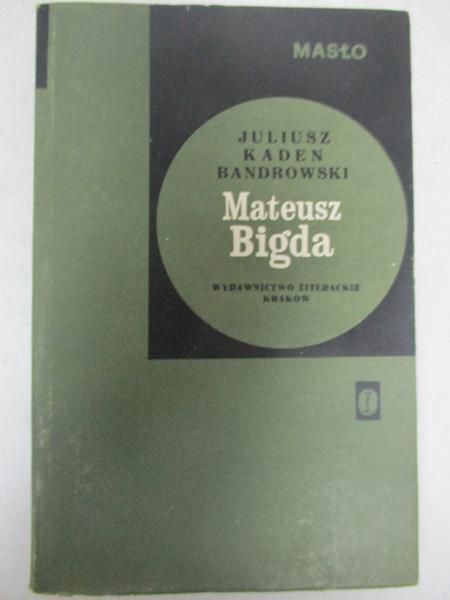 Mateusz Bigda. Masło
