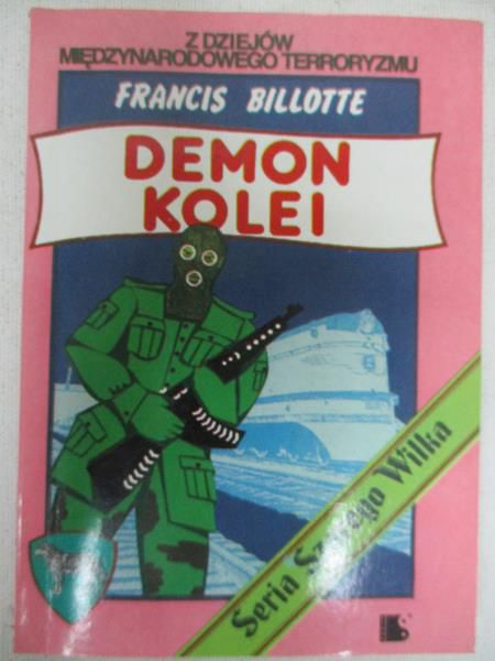 Billotte Francis - Demon kolei