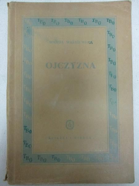 Ojczyzna, 1949 r.