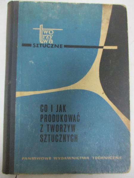 Co i jak produkować z tworzyw sztucznych