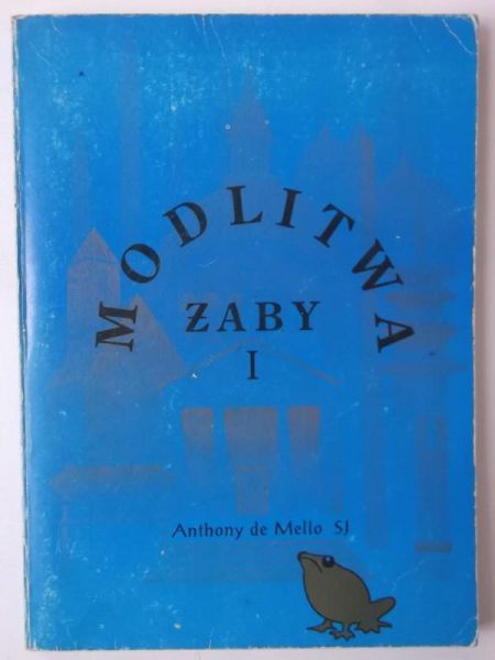 Modlitwa żaby, tom I