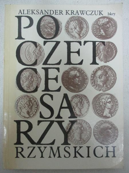 Krawczuk Aleksander - Poczet cesarzy rzymskich