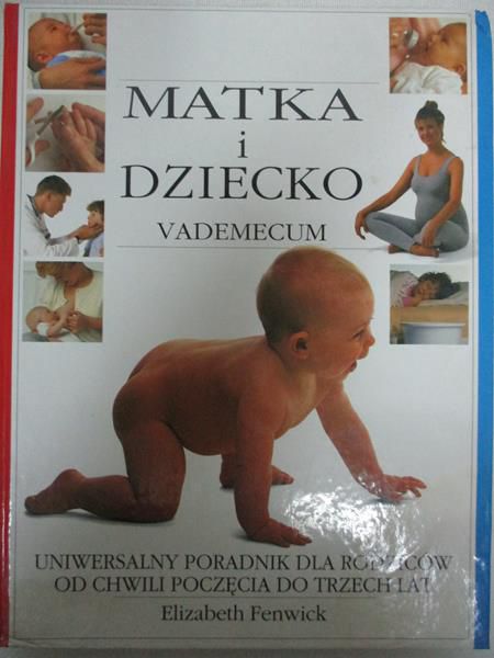 Matka i dziecko. Vademecum