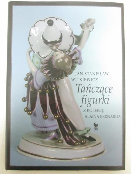 Tańczące figurki z kolekcji Alaina Bernarda