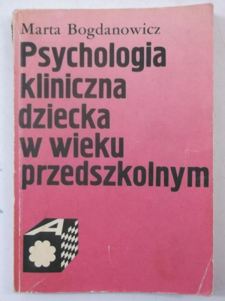 Psychologia kliniczna dziecka w wieku przedszkolnym