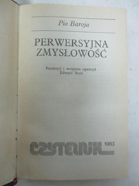 Baroja Pio - Perwersyjna zmysłowość