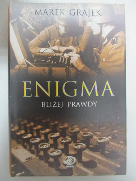 Grajek Marek - Enigma. Bliżej prawdy