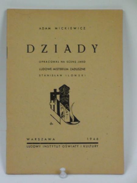 Mickiewicz Adam - Dziady, 1946 r.