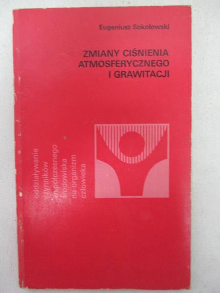 Zmiany ciśnienia atmosferycznego i grawitacji