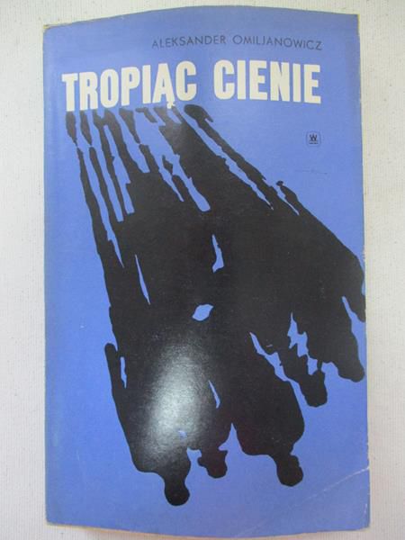 Tropiąc cienie