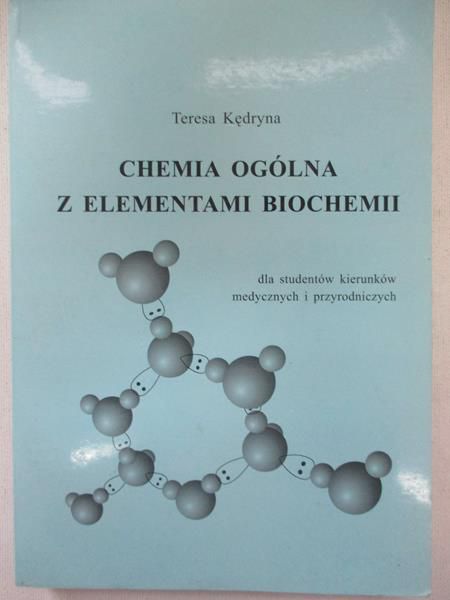 Chemia ogólna z elementami biochemii