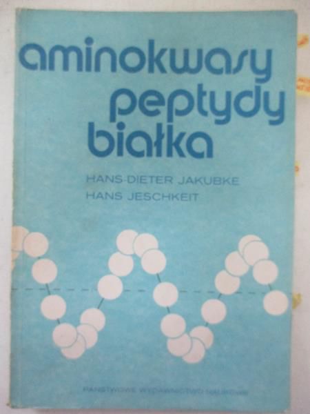 Aminokwasy, peptydy, białka