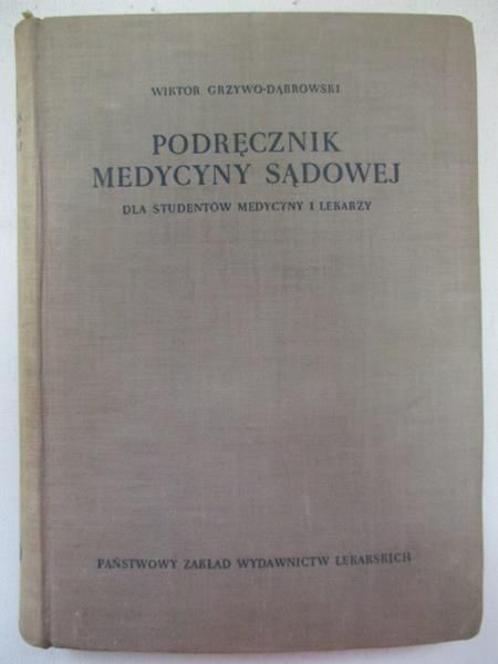 Podręcznik medycyny sądowej