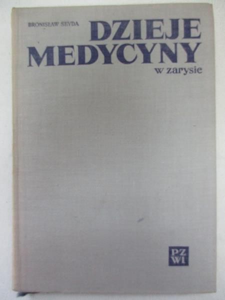 Dzieje medycyny w zarysie