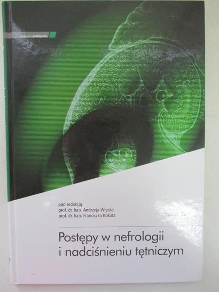 Postępy w nefrologii i nadciśnieniu tętniczym, tom XI
