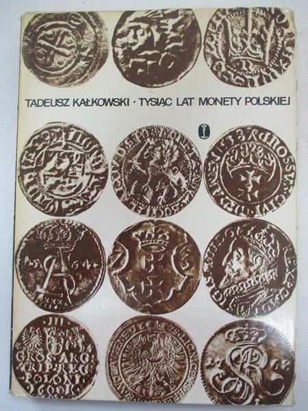 Tysiąc lat monety polskiej