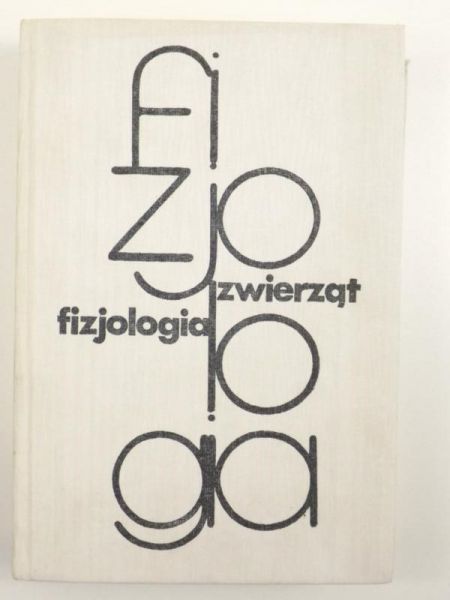 Barej Wiesław - Fizjologia zwierząt