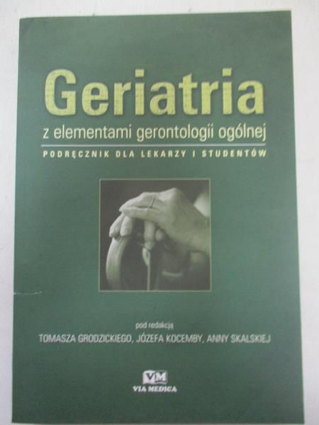 Geriatria z elementami gerontologii ogólnej