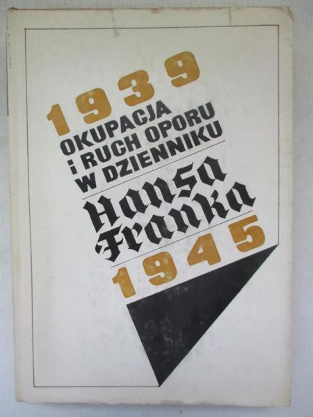 Okupacja i ruch oporu w Dzienniku a a 1939-1945,  Tom II