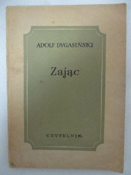 Dygasiński Adolf - Zając