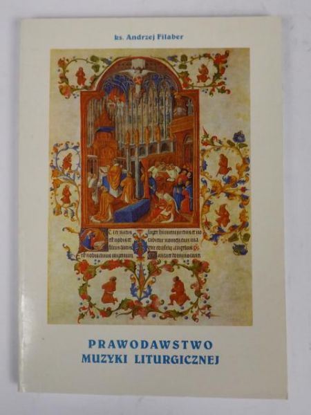 Filaber Andrzej - Prawodawstwo muzyki liturgicznej