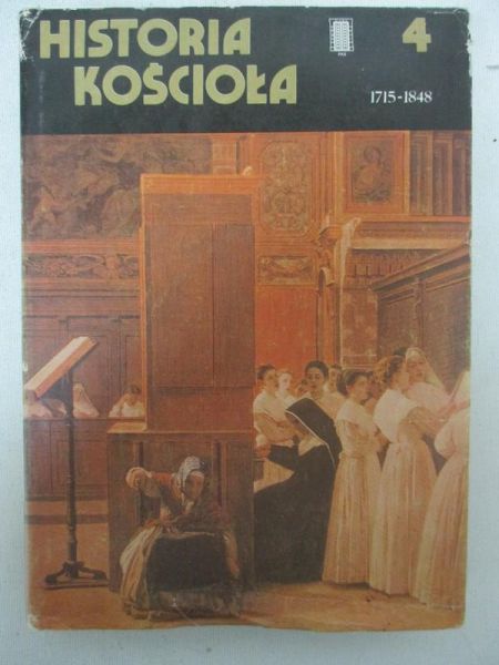 Historia kościoła 1715-1848, t. 4