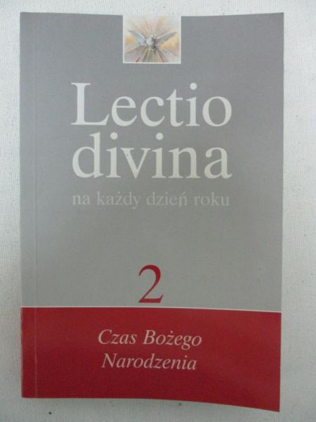 Lectio Divina na każdy dzień roku, t. 2: Czas Bożego Narodzenia