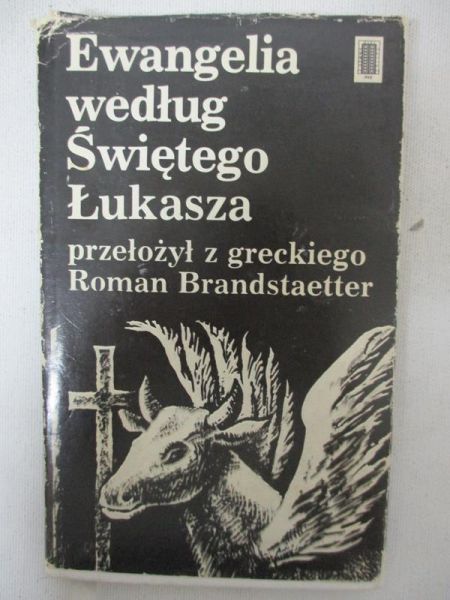 Brandstaetter Roman (przeł.) - Ewangelia według Świętego Łukasza