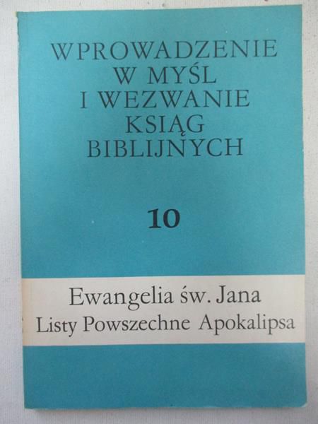Wprowadzenie w myśl i wezwanie ksiąg biblijnych. Tom 10