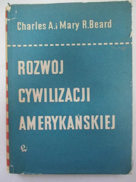 Rozwój cywilizacji Amerykańskiej