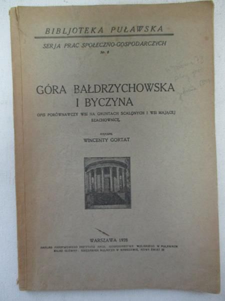 Góra Bałdrzychowska i Byczyna, 1928 r.