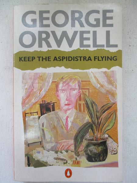 Orwell George - Keep The Aspidistra Flying