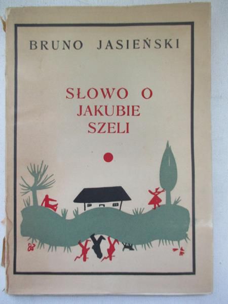 Słowo o Jakubie Szeli