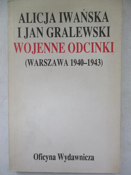 Wojenne odcinki (Warszawa 1940-1943)