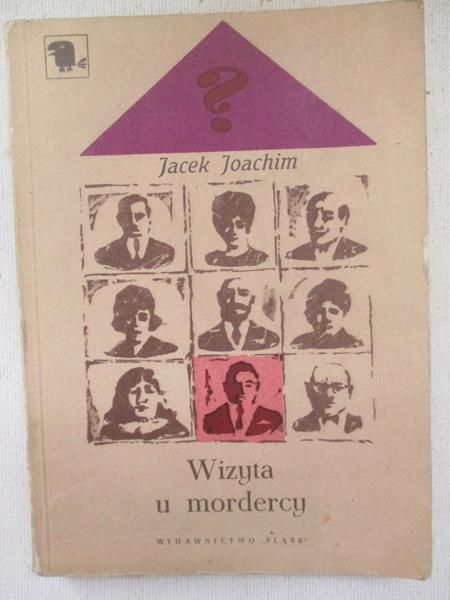 Joachim Jacek  - Wizyta u mordercy