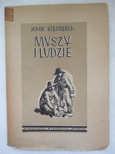Steinbeck John - Myszy i ludzie, 1948
