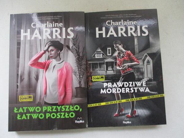 Harris Charlaine - Prawdziwe morderstwa / Łatwo przyszło, łatwo poszło