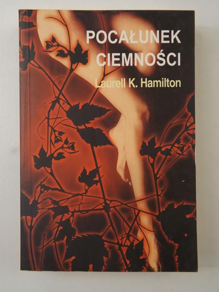 Hamilton Laurell K. - Pocałunek ciemności