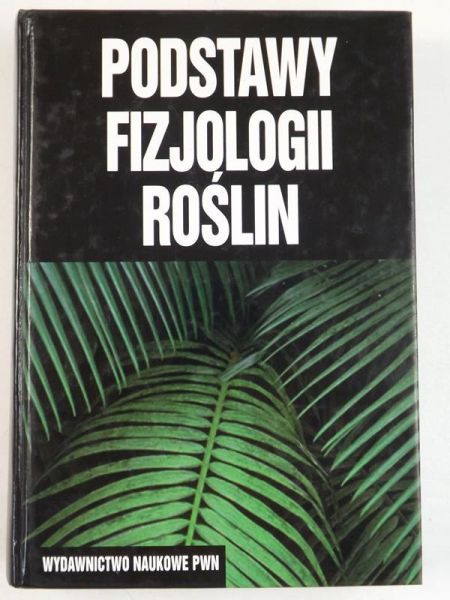 Podstawy fizjologii roślin