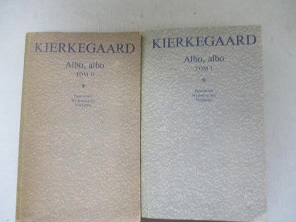 Kierkegaard Tom I/ Tom II