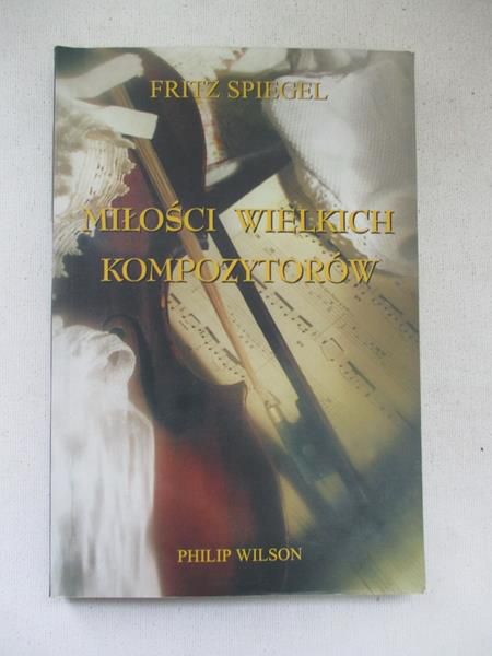 Miłości wielkich kompozytorów