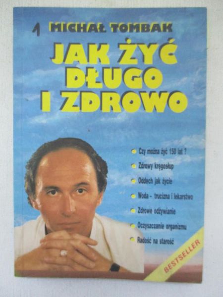 Jak żyć długo i zdrowo