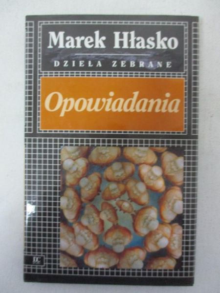 Hłasko Marek  - Opowiadania