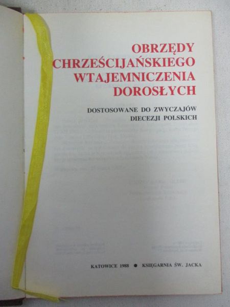 Obrzędy Chrześcijańskiego wtajemniczenia dorosłych ostosowane do zwyczajów diecezji polskich - obrzędy chrztu dorosłych