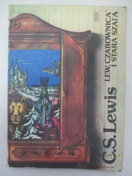Lewis Clive Staples - Lew, czarownica i stara szafa