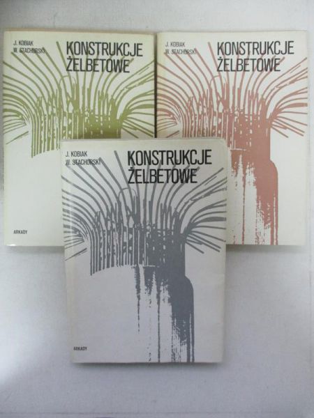 Konstrukcje żelbetowe, t. I-III