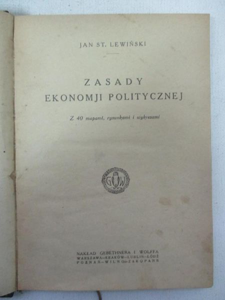 Lewiński Jan St. - Zasady ekonomji Politycznej, 1923 r.