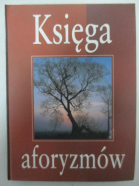 Illg Jacek - Ksiąga aforyzmów