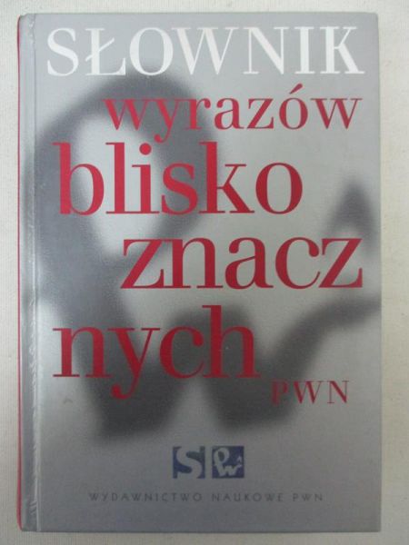 Słownik wyrazów bliskoznacznych PWN